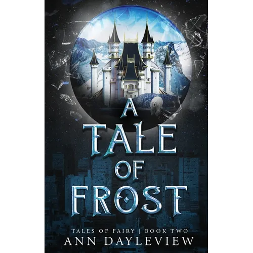 A Tale of Frost