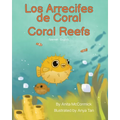 Coral Reefs (Spanish-English): Los Arrecifes de Coral