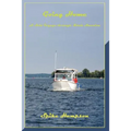 Going Home: A Solo Voyage through North America