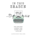 In This Season: Words for the Heart