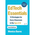 Edtech Essentials: 12 Strategies for Every Classroom in the Age of AI