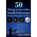50 Things to See with a Small Telescope (Southern Hemisphere Edition)