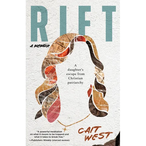 Rift: A Memoir