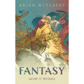 Fantasy: How It Works