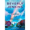 Calling All Blessings: A Blessings Novel