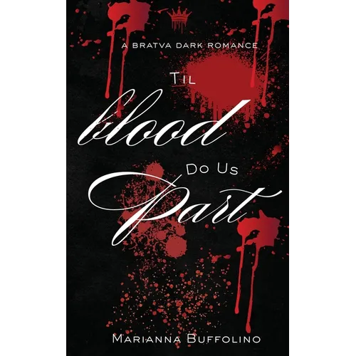 Til Blood Do Us Part