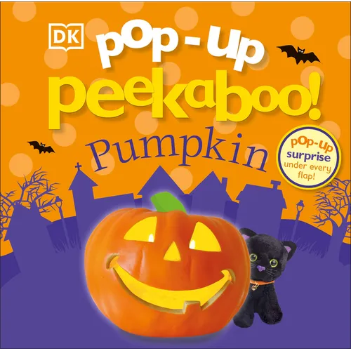 Pop-Up Peekaboo! Pumpkin: A Spooky Surprise Under Every Flap!