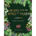 Recipes from the World of Tolkien: Inspired by the Legends