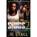 Get It In Slugs 2