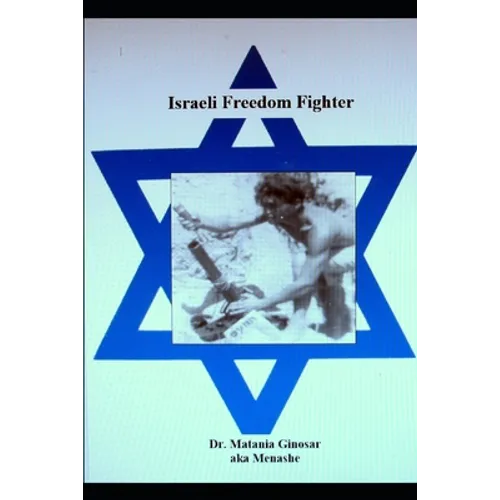 Israeli Freedom Fighter