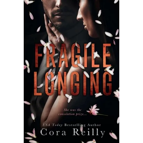 Fragile Longing