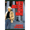 With Justice for None