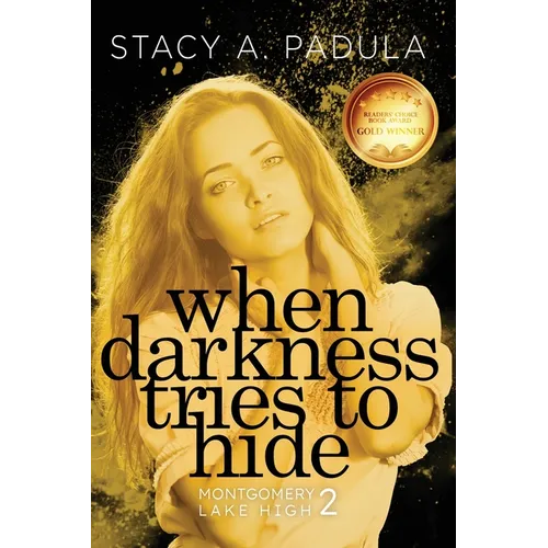 When Darkness Tries to Hide