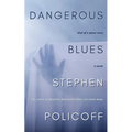Dangerous Blues