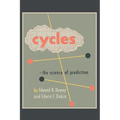 Cycles: The Science of Prediction
