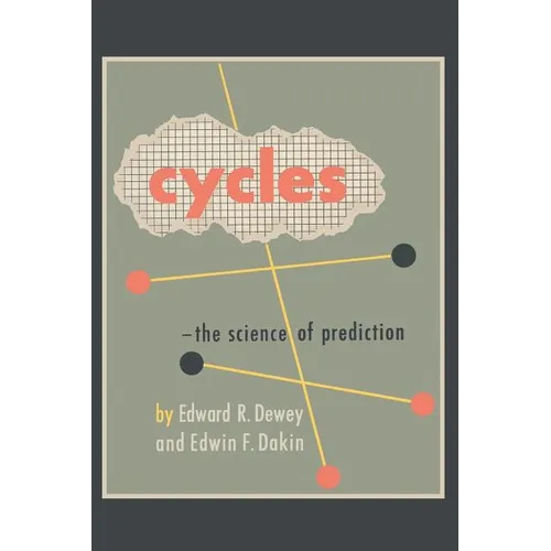Cycles: The Science of Prediction