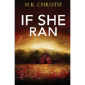 If She Ran
