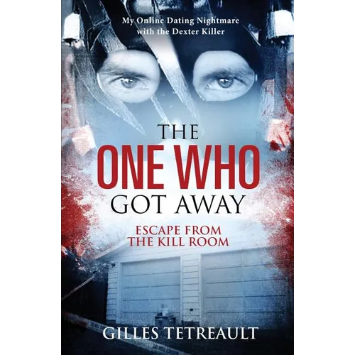 The One Who Got Away: Escape from the Kill Room