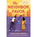The Neighbor Favor