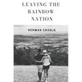 Leaving The Rainbow Nation