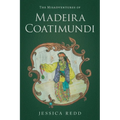 The Misadventures of Madeira Coatimundi