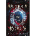 Demons and Roses