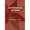 Autonomous Autopsy