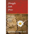 Struggle Seek Grow