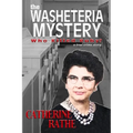 The Washeteria Mystery: Who Killed Ruby?