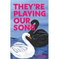 They're Playing Our Song