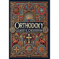 Orthodoxy (Collector's Edition) (Laminated Hardback with Jacket)