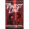 The Finest Line: A Sapphic Dystopian Story about Romance and Revolution