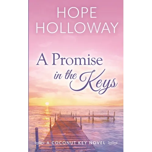 A Promise in the Keys