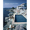Poolside with Slim Aarons