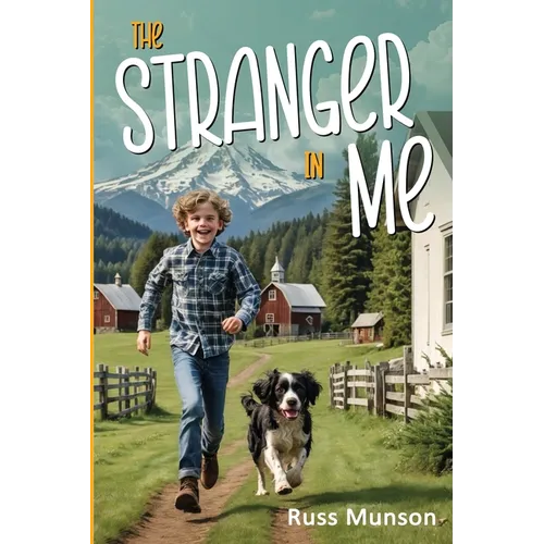 THE STRANGER IN ME, Growing Up In Squak Valley