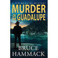 Murder On The Guadalupe