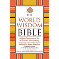 The World Wisdom Bible: A New Testament for a Global Spirituality