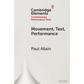 Movement, Text, Performance