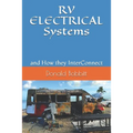 RV ELECTRICAL Systems: and How they InterConnect