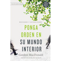 Ponga Orden En Su Mundo Interior