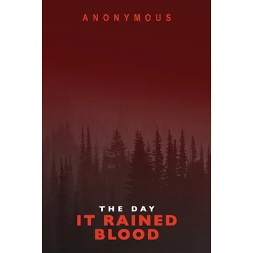 The Day It Rained Blood: Bourbon Kid & Red Mohawk