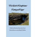 The Soul in Paraphrase: Poetry as Prayer