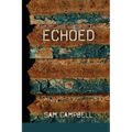 Echoed