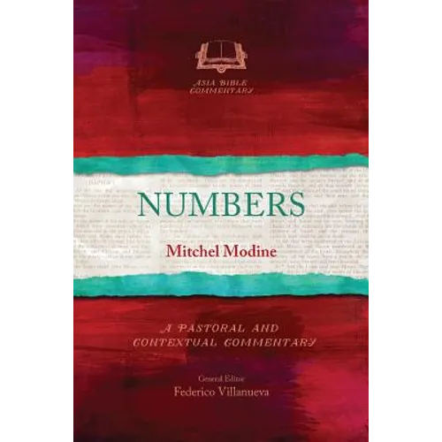 Numbers: A Pastoral and Contextual Commentary