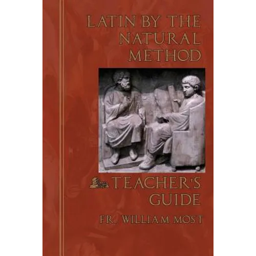 Latin by the Natural Method: Teacher's Guide