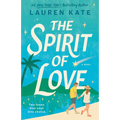 The Spirit of Love