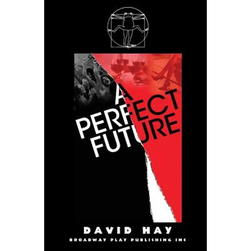 A Perfect Future