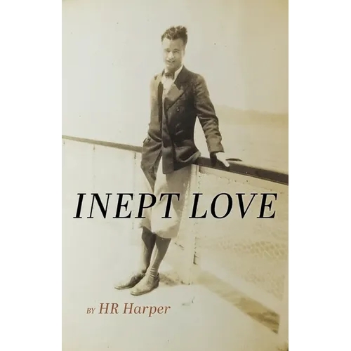 Inept Love