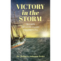 Victory in the Storm: 30 Days of Hope-Filled Meditations