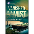 Vanished in the Mist